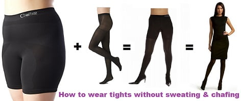 how to wear tights without sweating and  chafing,anti chafing underwear,stop chafing underwear,stop chafing tights,anti chafing tights